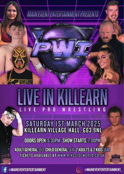 Main Event Entertainment Presents PWI Live in Killearn